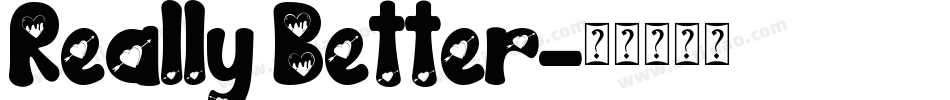 Really Better字体转换